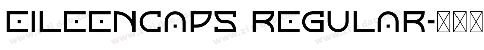 EileenCaps Regular字体转换